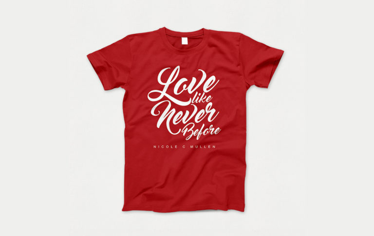 Nicole C Mullen “Love Like Never Before” T-Shirt